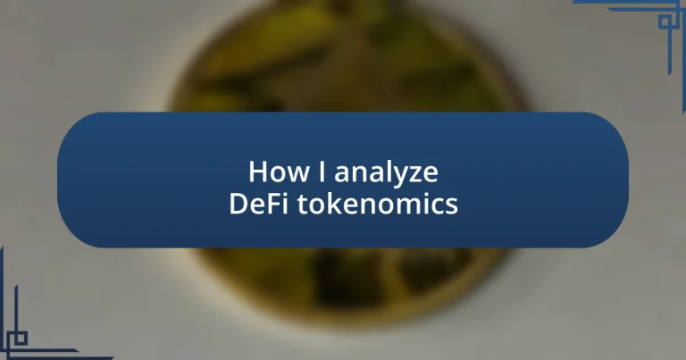 How I analyze DeFi tokenomics