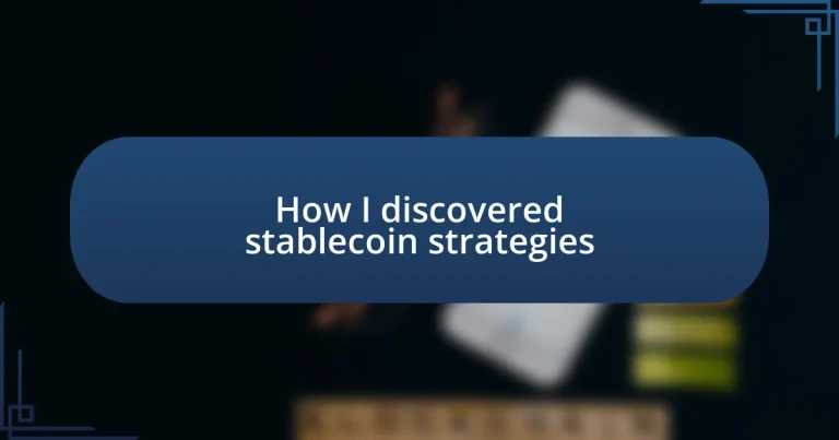 How I discovered stablecoin strategies