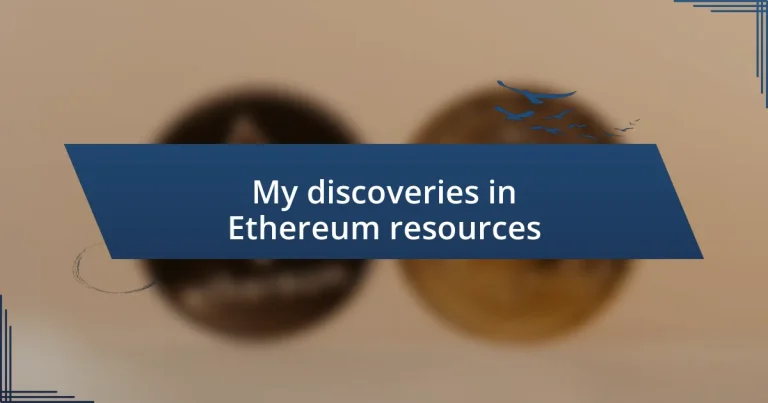 My discoveries in Ethereum resources