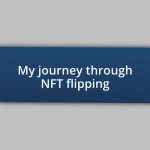 My journey through NFT flipping