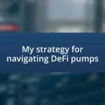 My strategy for navigating DeFi pumps