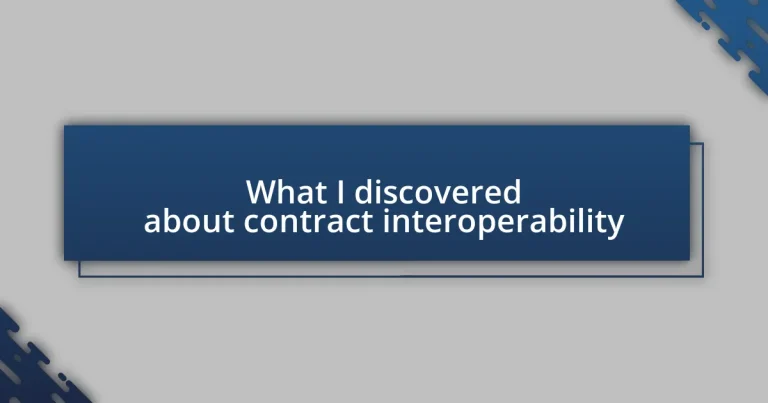 What I discovered about contract interoperability