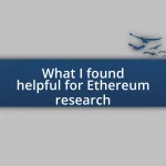 What I found helpful for Ethereum research