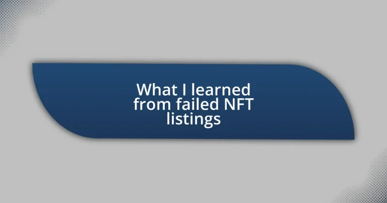 What I learned from failed NFT listings