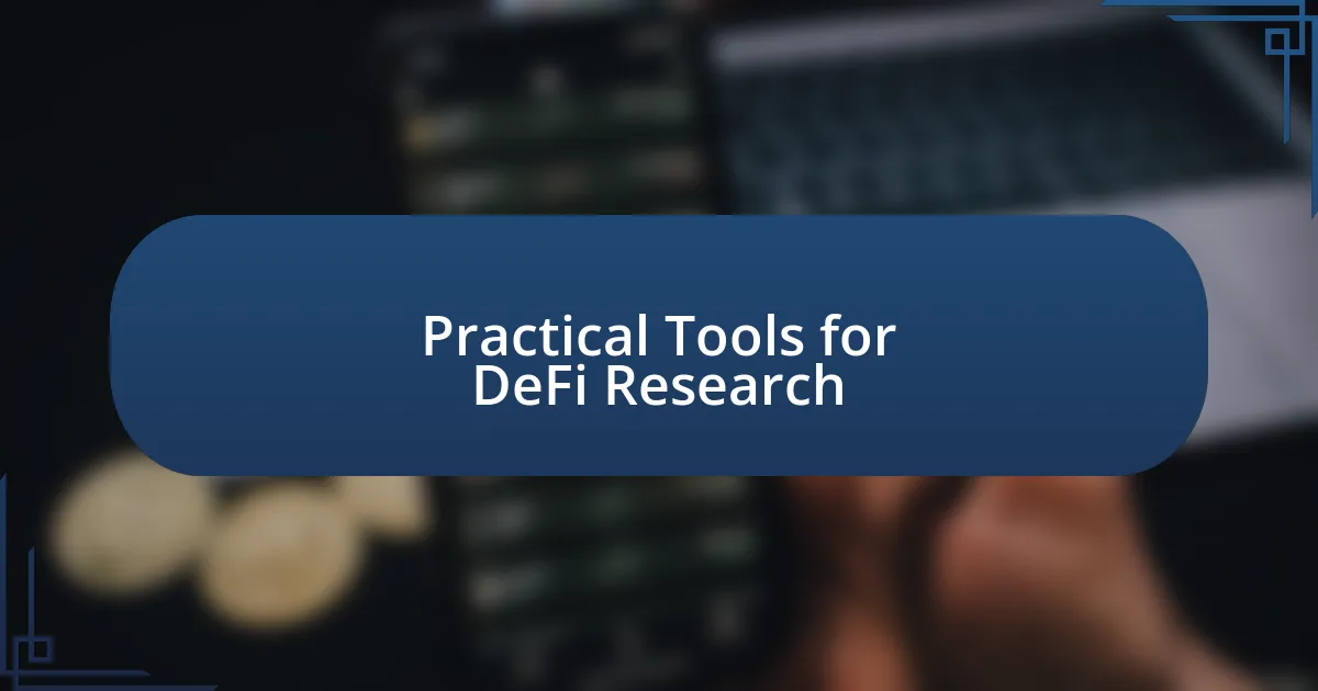 Practical Tools for DeFi Research