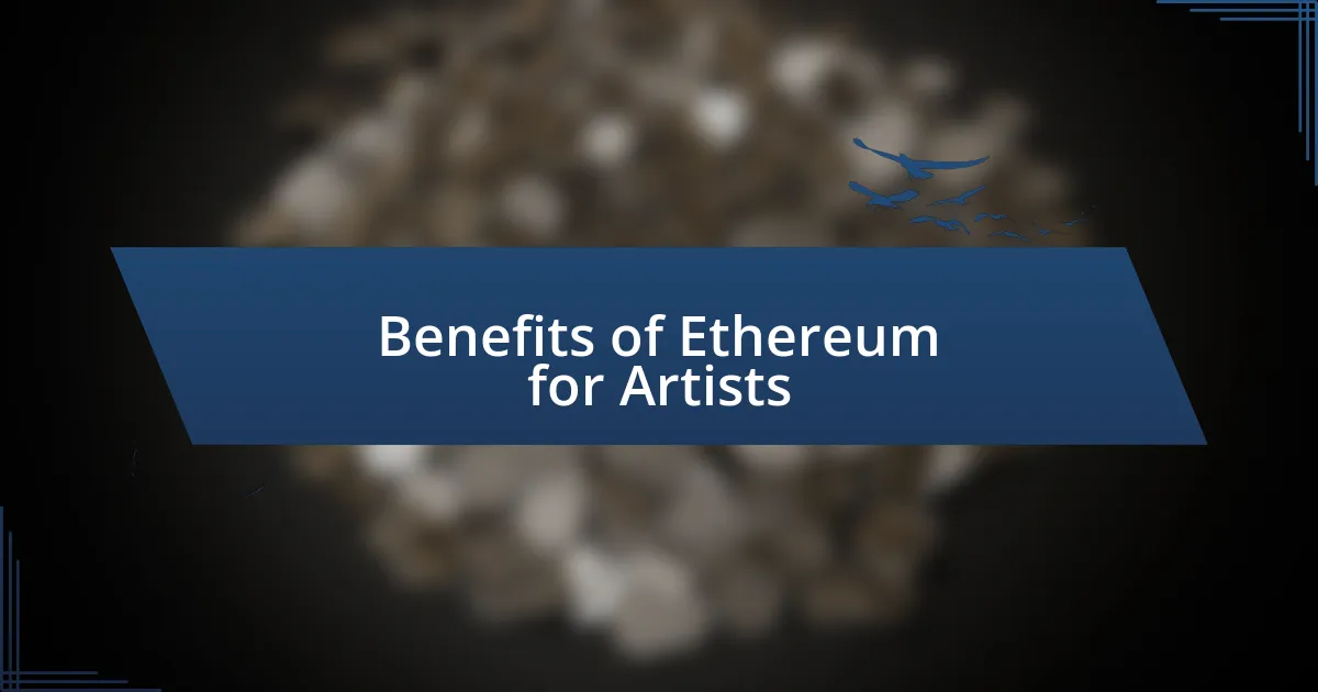 Benefits of Ethereum for Artists